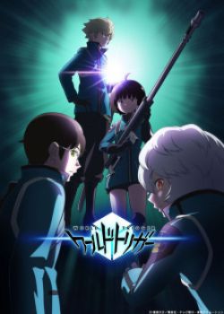 Phim World Trigger 3rd Season